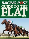Racing Post Guide to the Flat 2012 (eBook)